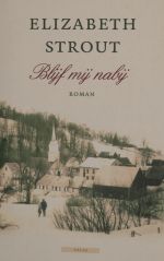 Blijf mij nabij door Elizabeth Strout (Atlas)